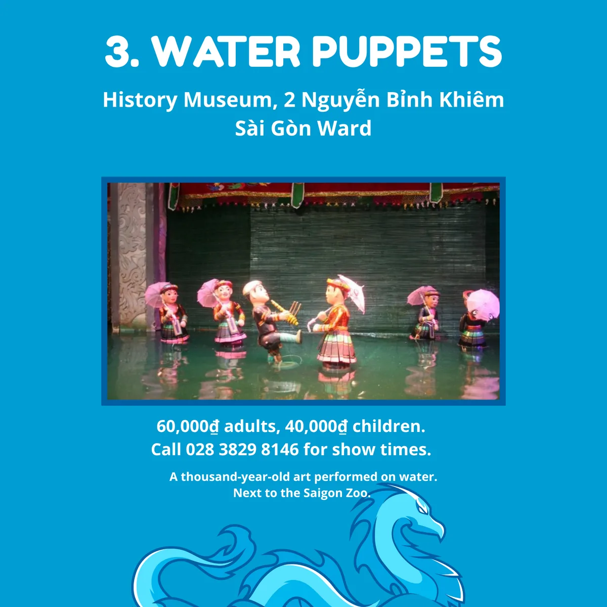 Water puppets at the History Museum in Ho Chi Minh City